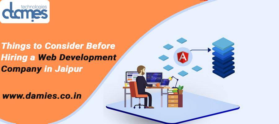 Things to Consider Before Hiring a Web Development Company in Jaipur