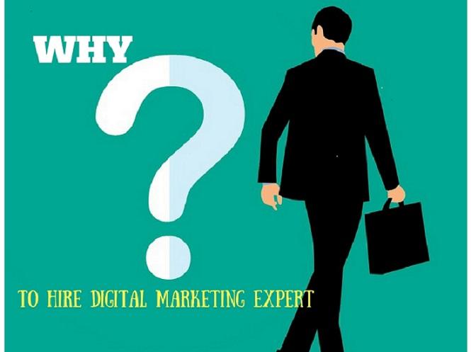 Reasons to Hire a Digital Marketing Expert