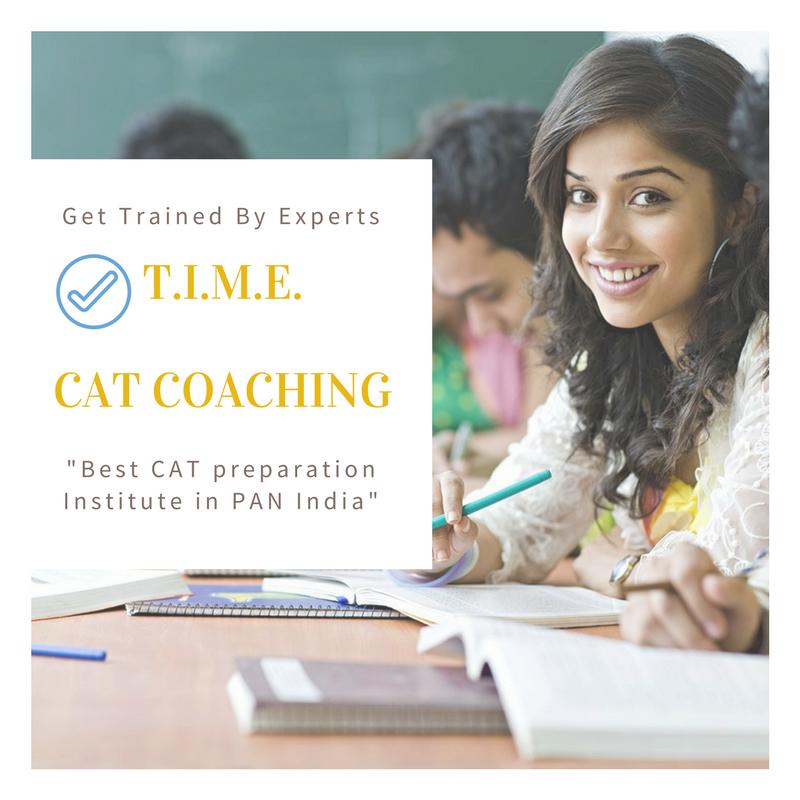 Why to choose T.I.M.E for your CAT preparation - Top 10 Reasons