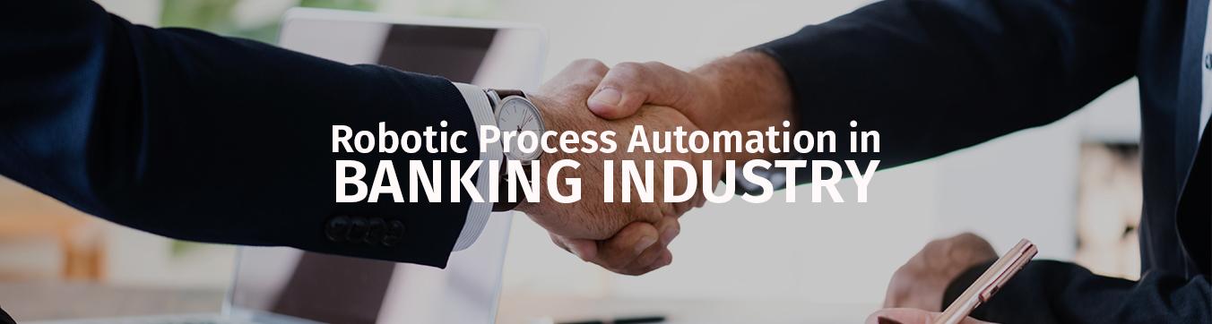 Benefits of RPA in Banking sector 