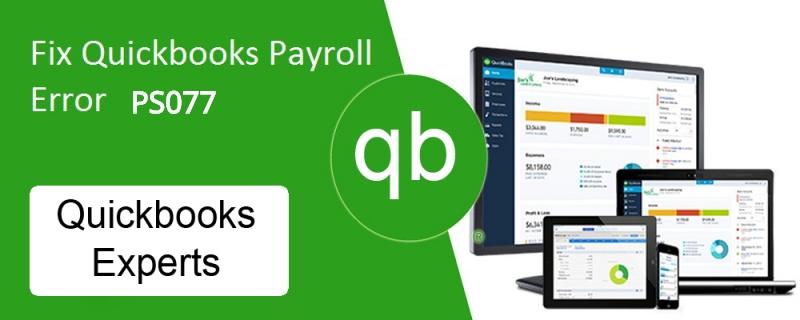 How to Resolve QuickBooks Error PS077?