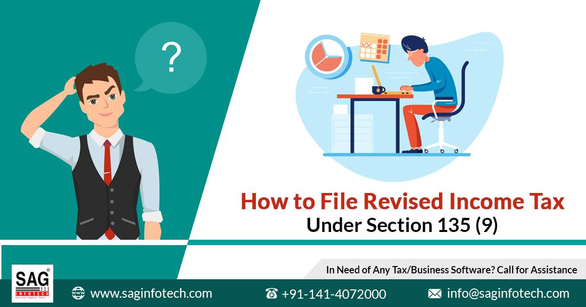 How to Filing Revised Return of Income Tax Under Section 135 (9)?