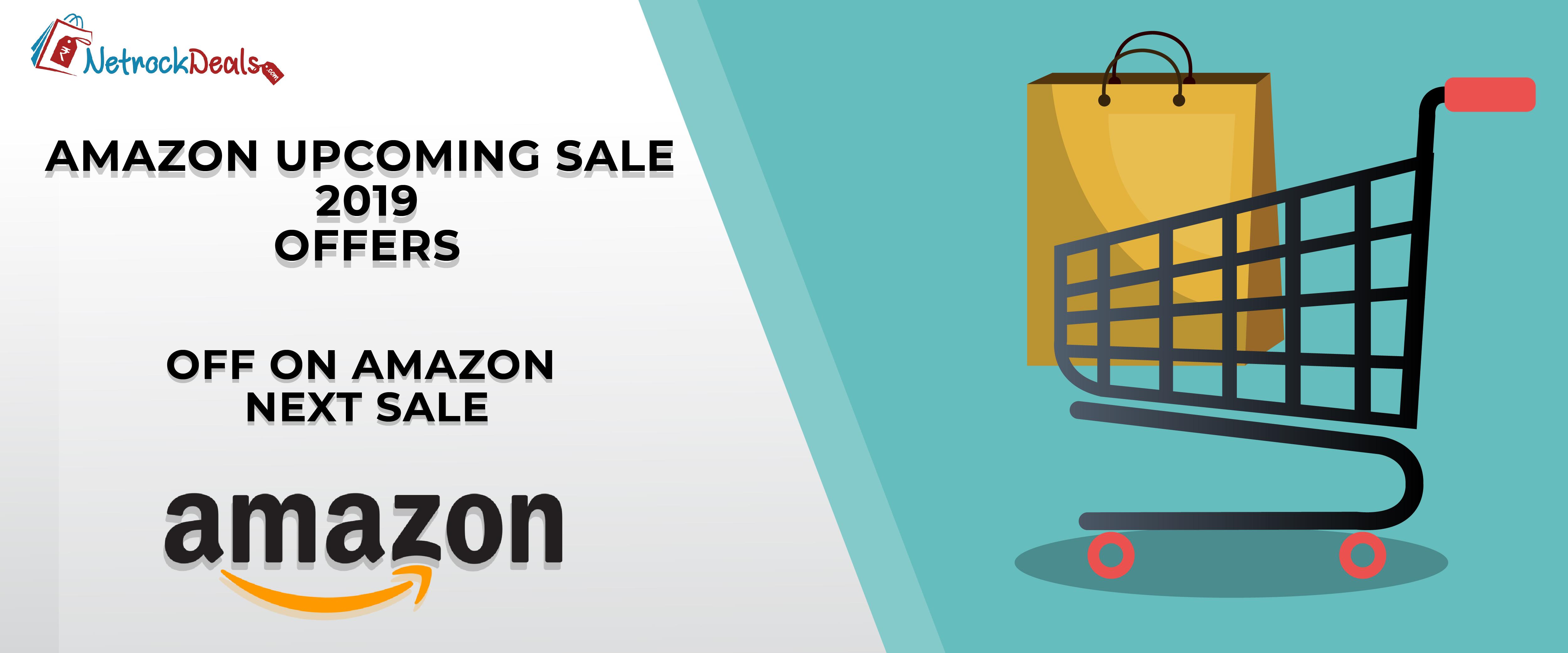 Amazon Upcoming Sale 2019 Offers