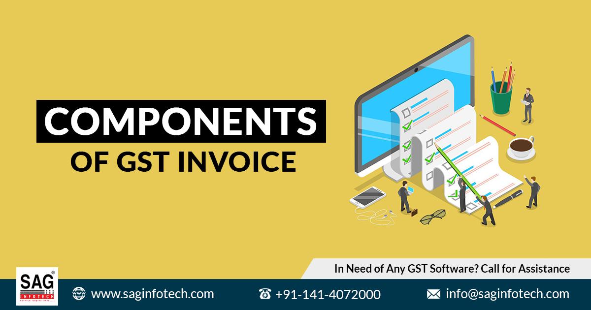 Mandatory Components of GST Invoice Software