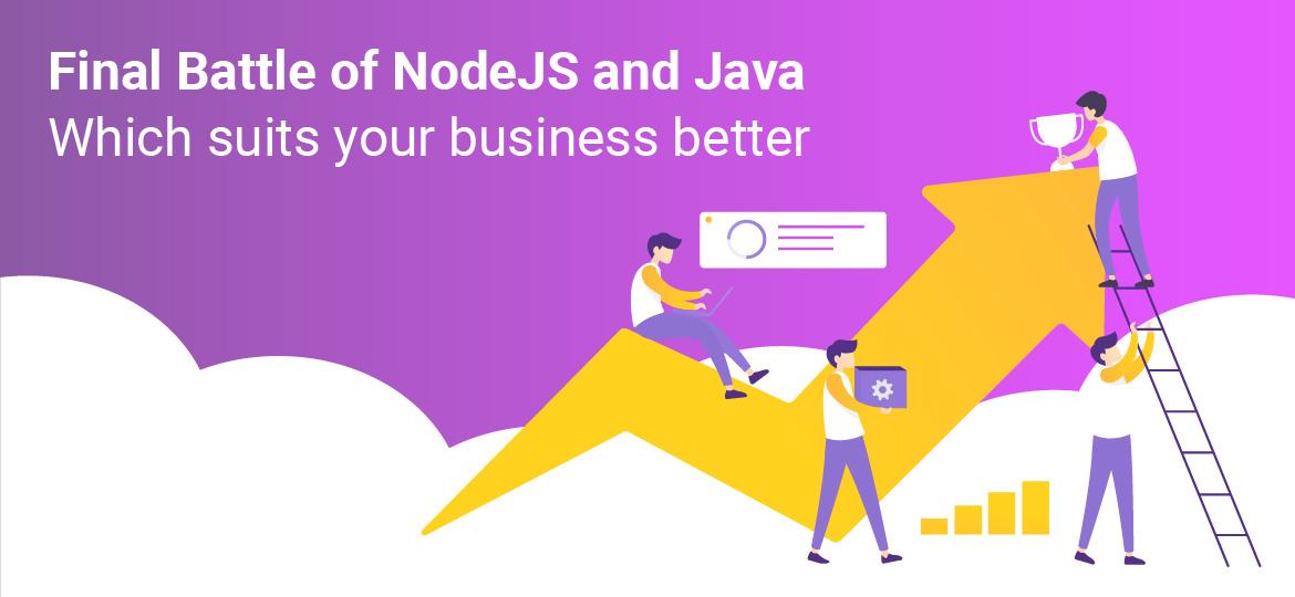 Battle of NodeJS and Java : Which suits your business better