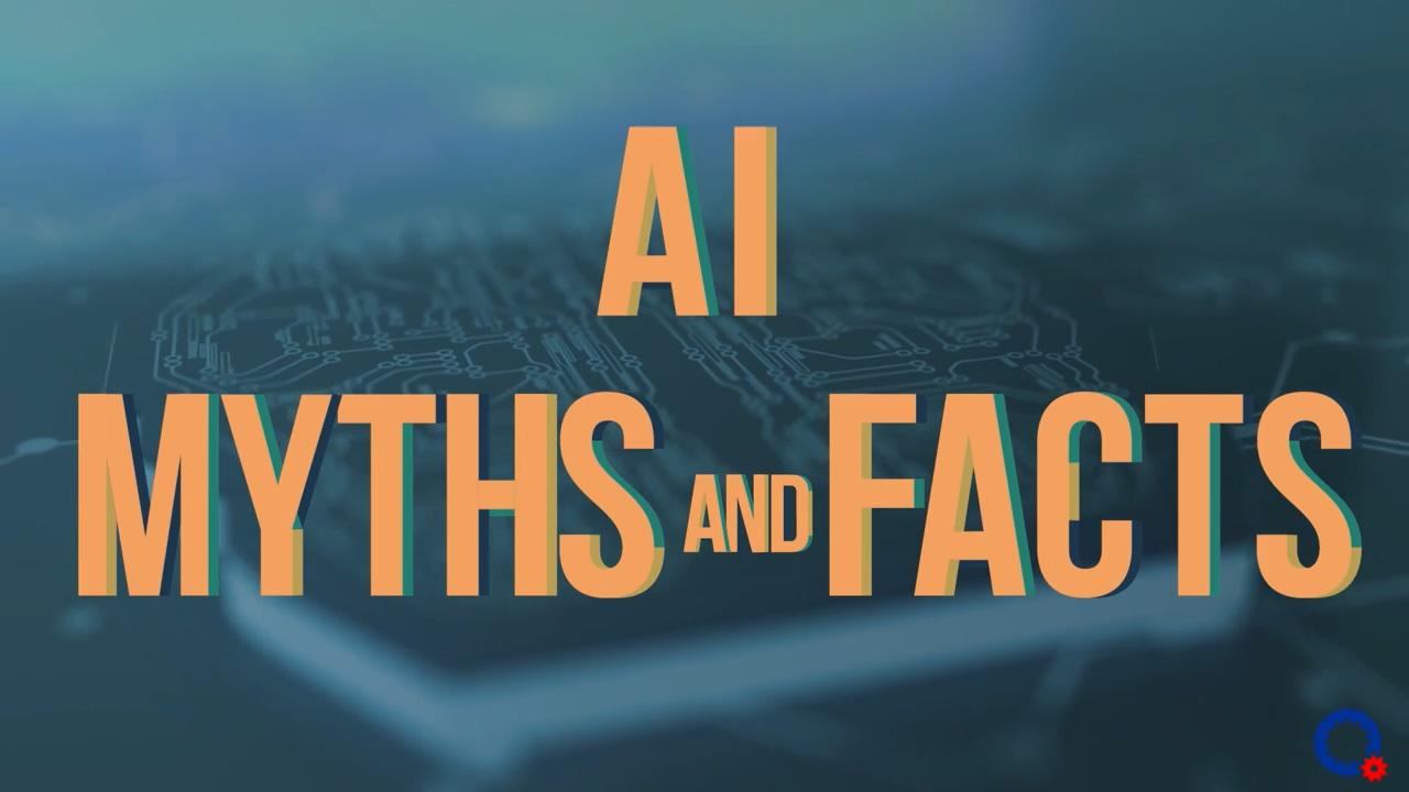 AI Myths and Facts