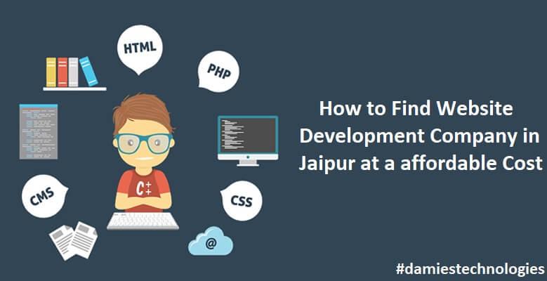 How to Find Website Development Company in Jaipur at an Affordable Cost