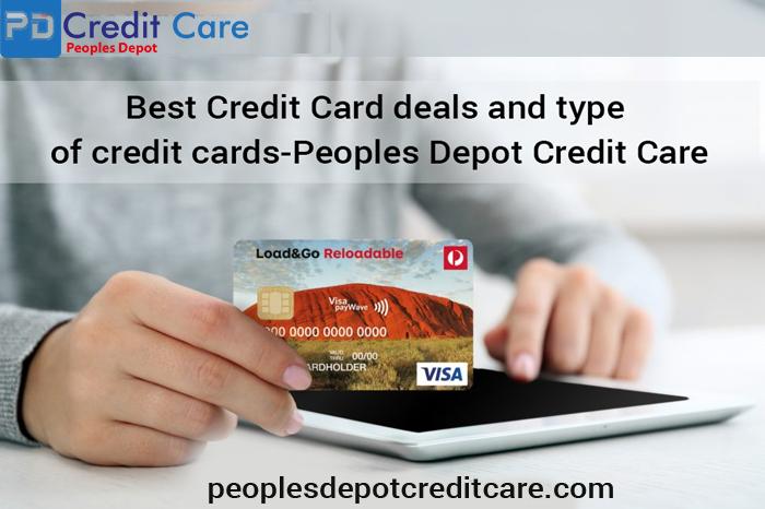 Best Credit Card Deals and Type of Credit Cards