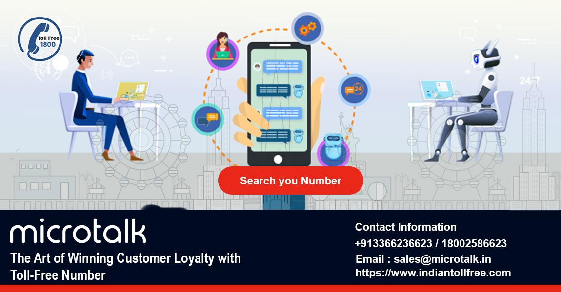 The Art of Winning Customer Loyalty with Toll-Free Number