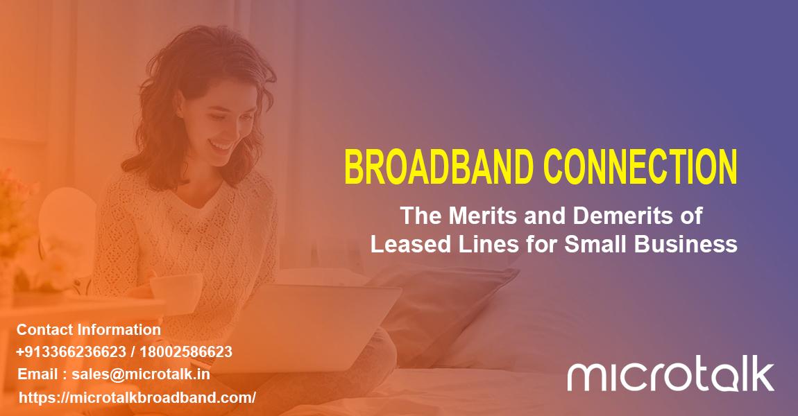 The Merits and Demerits of Leased Lines for Small Business