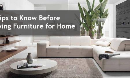 5 Tips to Know Before Buying Furniture for Your Home