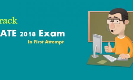 Tips to Crack GATE 2018 Exam in First Attempt