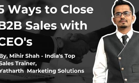 Best 5 Ways to deal B2B Sales with CEO’s