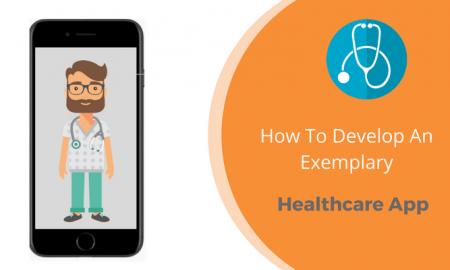 Best Way to Develop Healthcare App