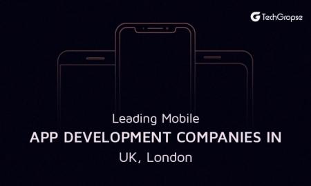 10 TOP MOST MOBILE APP DEVELOPMENT COMPANIES IN UK 
