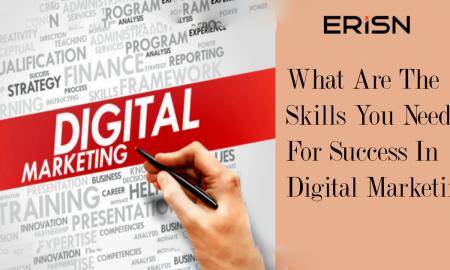 What Are The Skills You Need For Success In Digital Marketing 