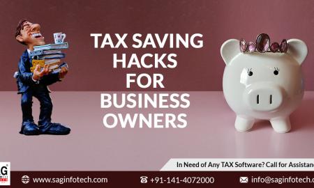 Awesome 10 Tax Saving Hacks for Startup and Business Owners