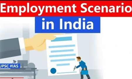 Current Employment Scenario in India