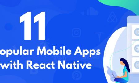 11 Top Famous Mobile Apps built with React Native