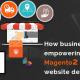 How business are empowering with Magento2 ecommerce website development?